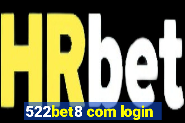 522bet8 com login